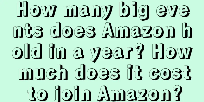 How many big events does Amazon hold in a year? How much does it cost to join Amazon?