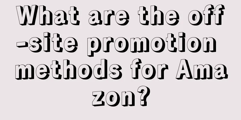 What are the off-site promotion methods for Amazon?
