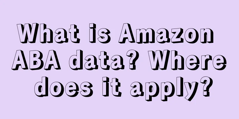 What is Amazon ABA data? Where does it apply?