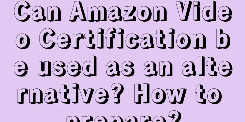 Can Amazon Video Certification be used as an alternative? How to prepare?