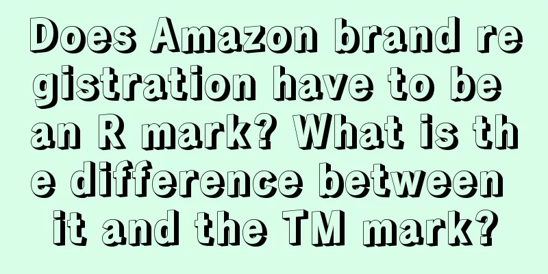 Does Amazon brand registration have to be an R mark? What is the difference between it and the TM mark?