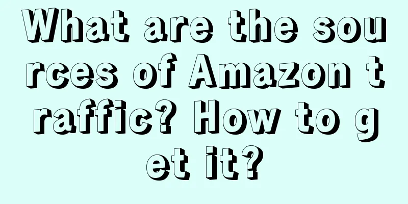 What are the sources of Amazon traffic? How to get it?