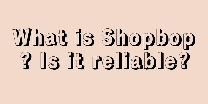 What is Shopbop? Is it reliable?