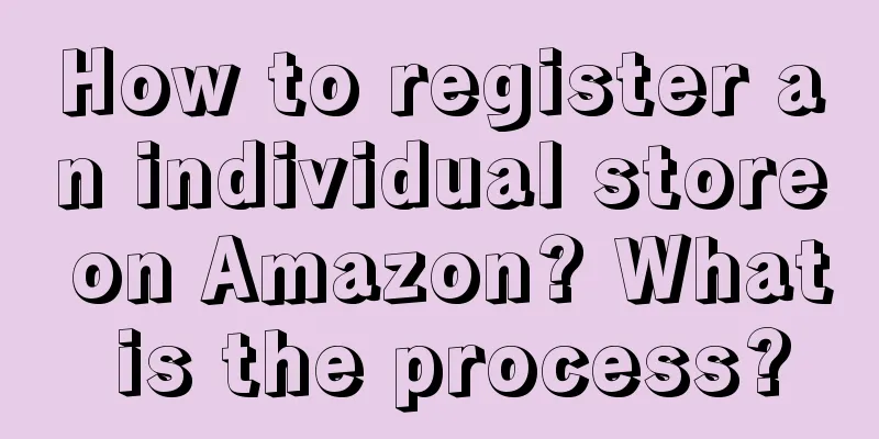How to register an individual store on Amazon? What is the process?