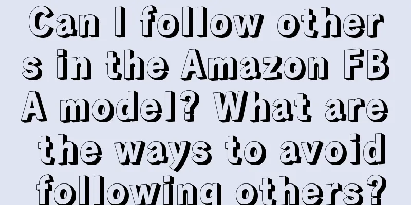 Can I follow others in the Amazon FBA model? What are the ways to avoid following others?