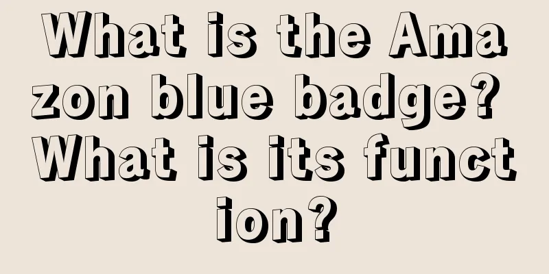 What is the Amazon blue badge? What is its function?