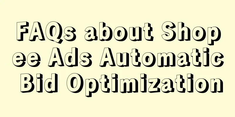 FAQs about Shopee Ads Automatic Bid Optimization