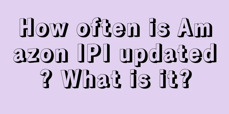 How often is Amazon IPI updated? What is it?