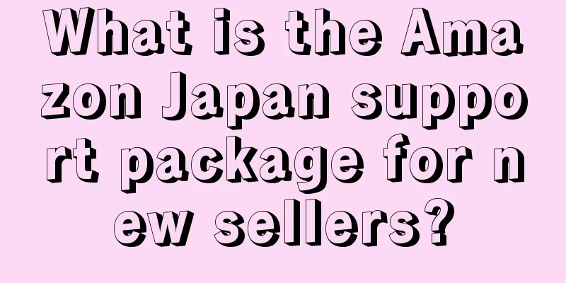 What is the Amazon Japan support package for new sellers?