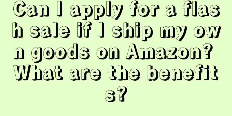 Can I apply for a flash sale if I ship my own goods on Amazon? What are the benefits?