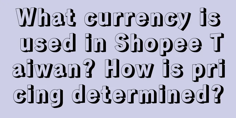 What currency is used in Shopee Taiwan? How is pricing determined?