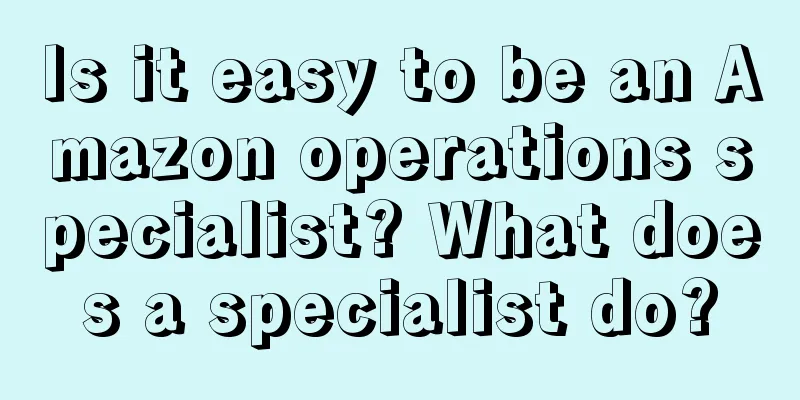 Is it easy to be an Amazon operations specialist? What does a specialist do?