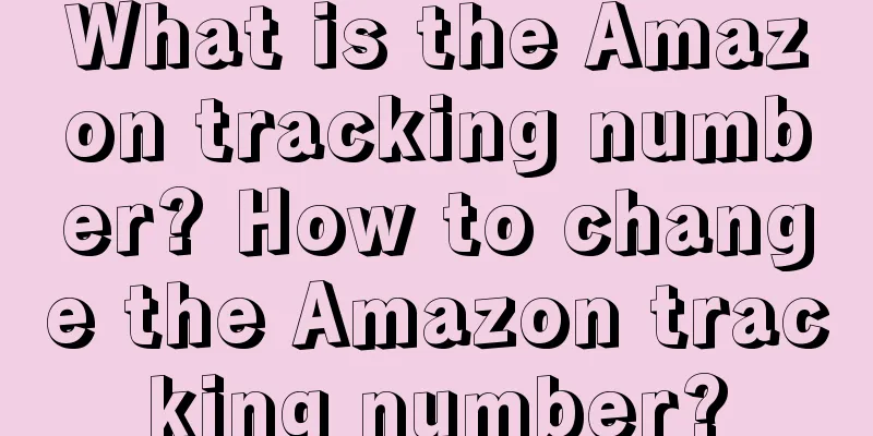 What is the Amazon tracking number? How to change the Amazon tracking number?