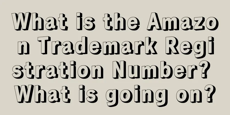 What is the Amazon Trademark Registration Number? What is going on?