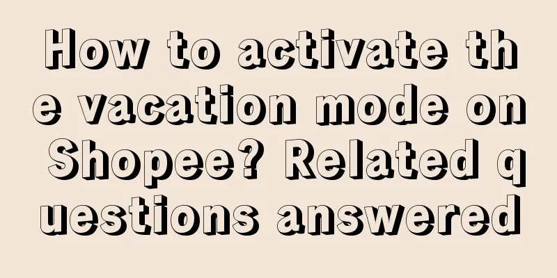 How to activate the vacation mode on Shopee? Related questions answered