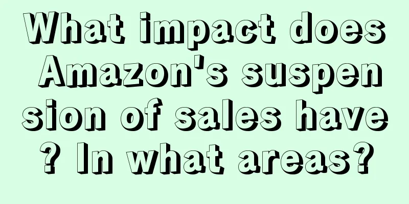 What impact does Amazon's suspension of sales have? In what areas?