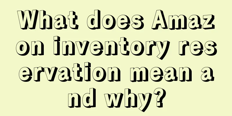 What does Amazon inventory reservation mean and why?