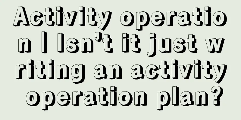 Activity operation｜Isn’t it just writing an activity operation plan?
