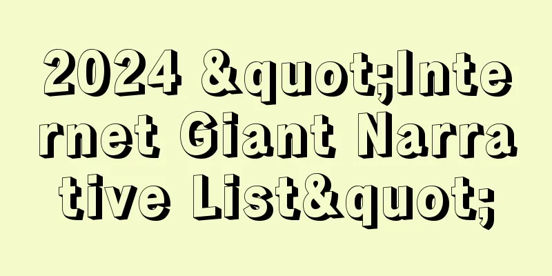 2024 "Internet Giant Narrative List"