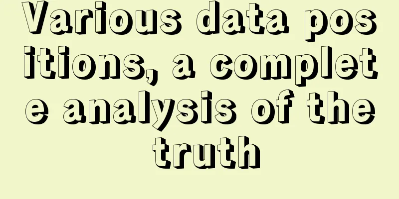 Various data positions, a complete analysis of the truth
