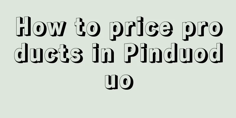 How to price products in Pinduoduo