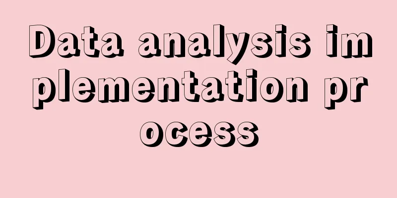 Data analysis implementation process