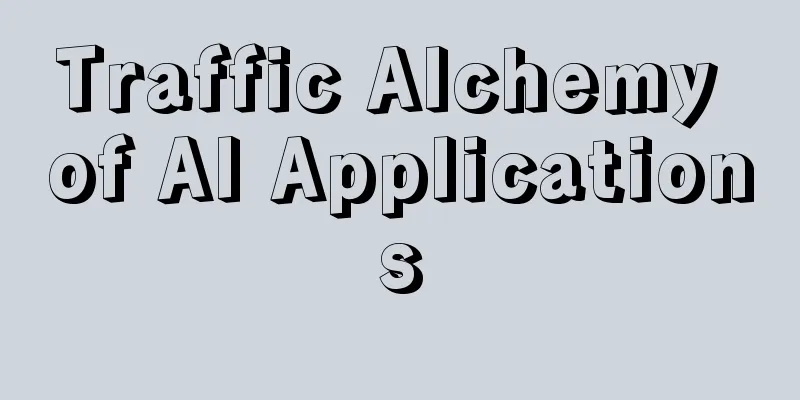 Traffic Alchemy of AI Applications