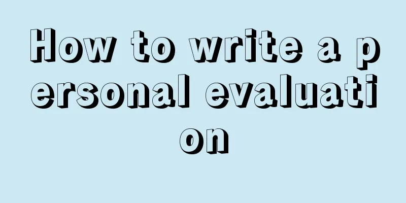 How to write a personal evaluation