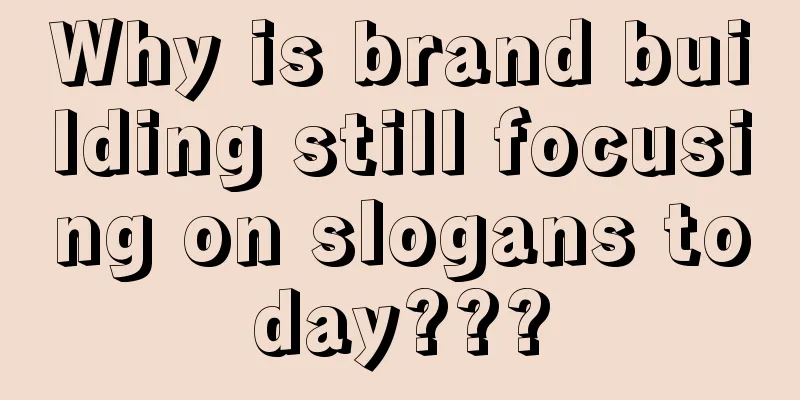 Why is brand building still focusing on slogans today???