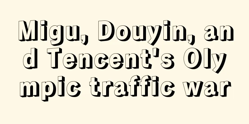 Migu, Douyin, and Tencent's Olympic traffic war