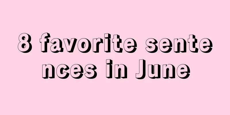 8 favorite sentences in June