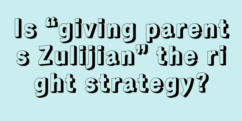 Is “giving parents Zulijian” the right strategy?