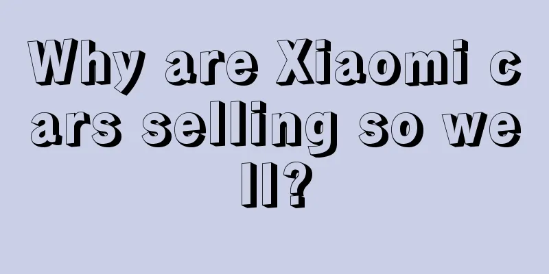 Why are Xiaomi cars selling so well?