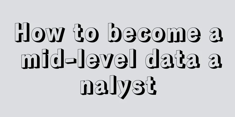 How to become a mid-level data analyst