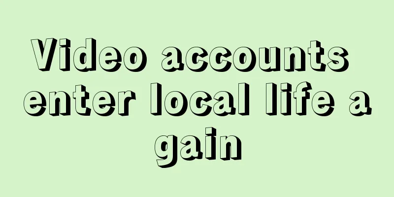 Video accounts enter local life again