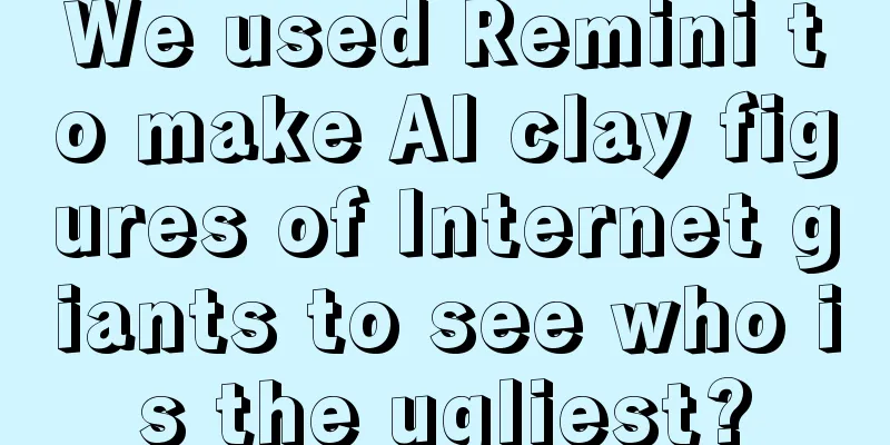 We used Remini to make AI clay figures of Internet giants to see who is the ugliest?