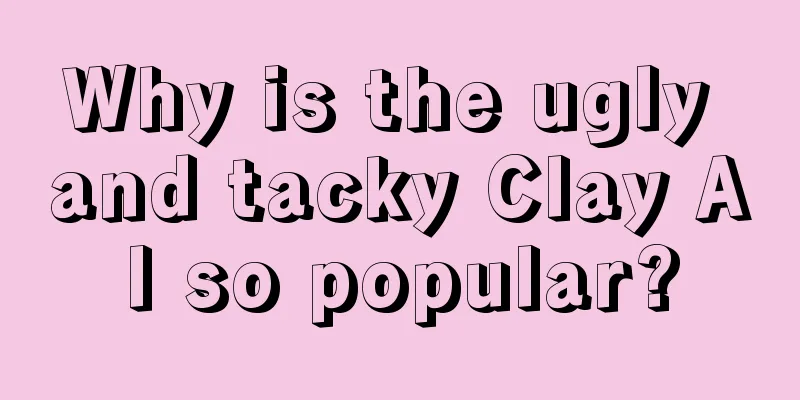 Why is the ugly and tacky Clay AI so popular?
