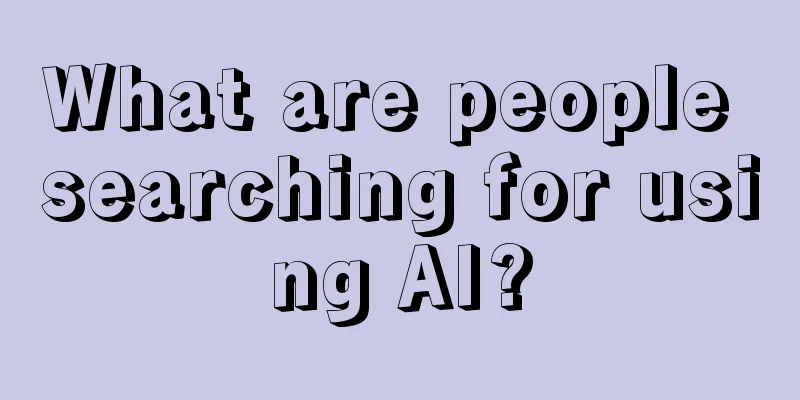 What are people searching for using AI?