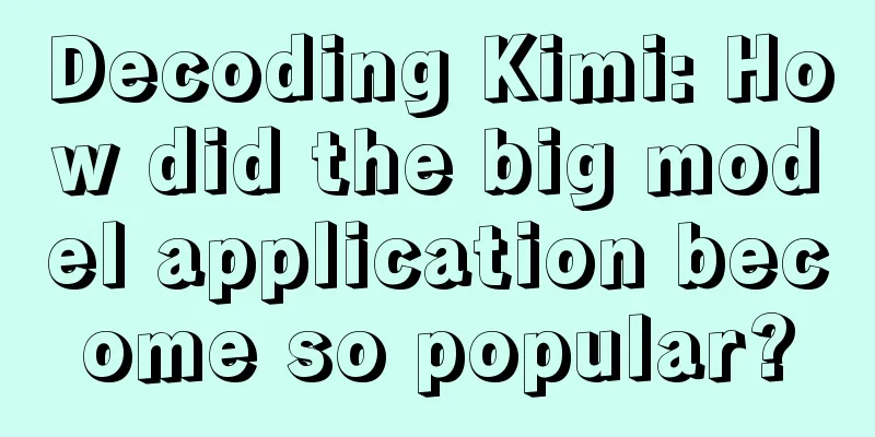 Decoding Kimi: How did the big model application become so popular?