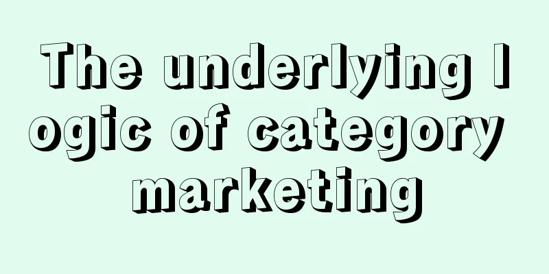 The underlying logic of category marketing