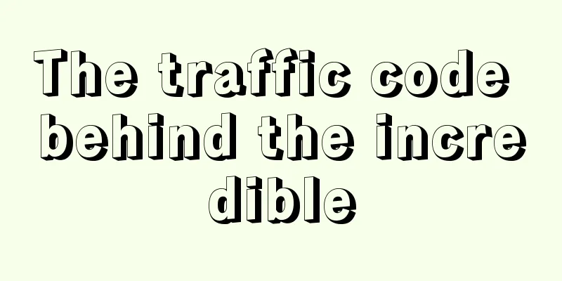 The traffic code behind the incredible