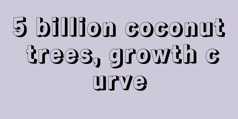 5 billion coconut trees, growth curve