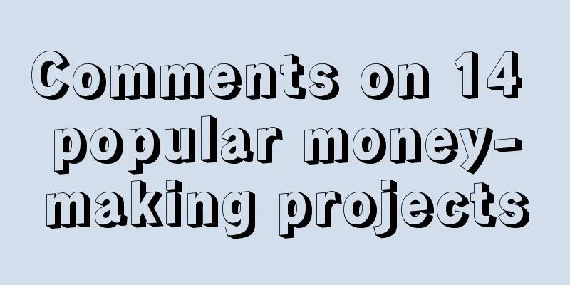 Comments on 14 popular money-making projects