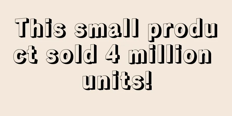 This small product sold 4 million units!