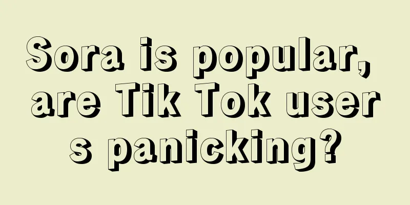 Sora is popular, are Tik Tok users panicking?