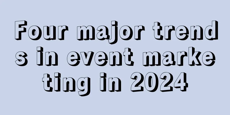 Four major trends in event marketing in 2024