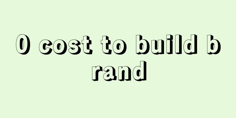 0 cost to build brand