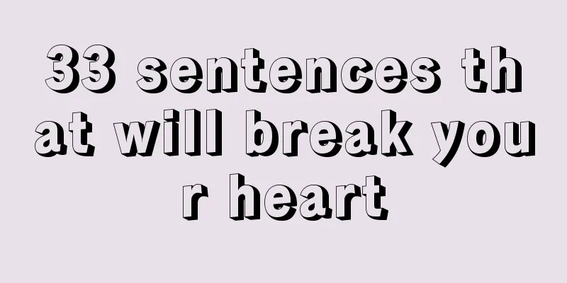 33 sentences that will break your heart