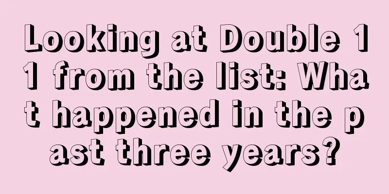 Looking at Double 11 from the list: What happened in the past three years?