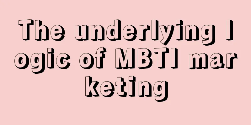 The underlying logic of MBTI marketing